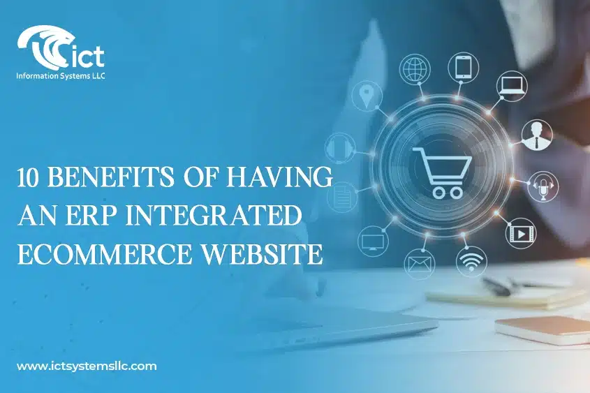 10 Benefits of Having an ERP Integrated ECommerce Website
