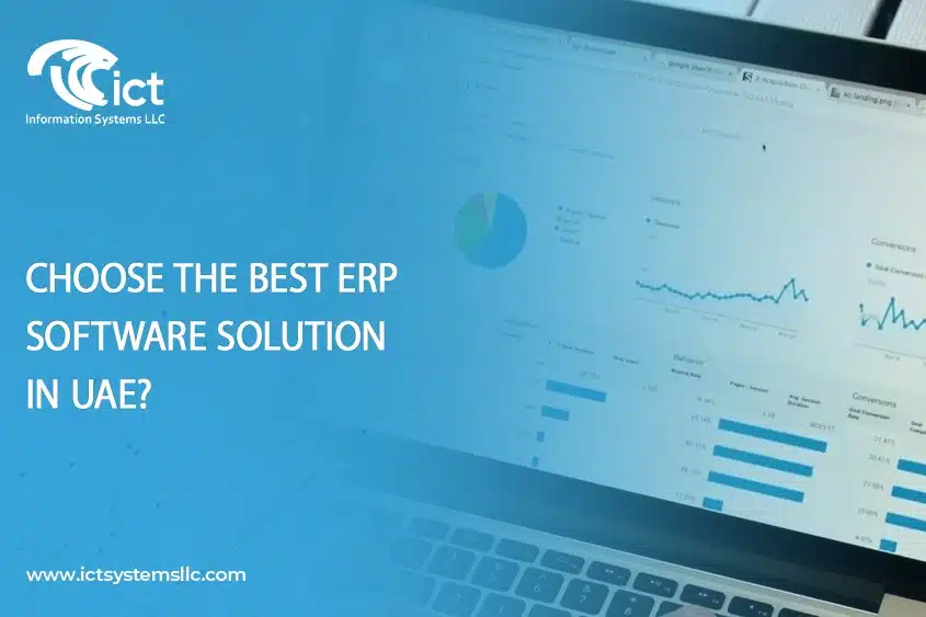 Choose the Best ERP Software Solution in UAE?