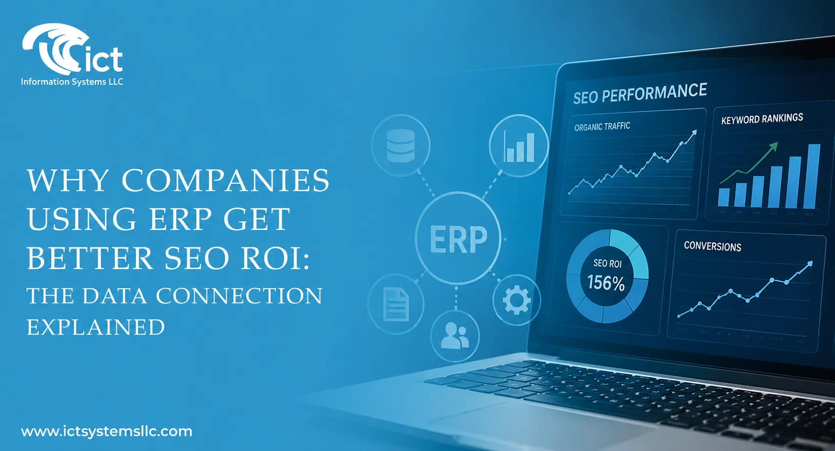 Why Companies Using ERP Get Better SEO ROI: The Data Connection Explained